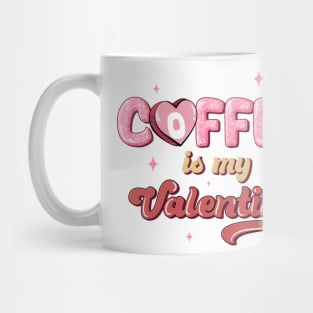 retro coffee is my valentine Mug